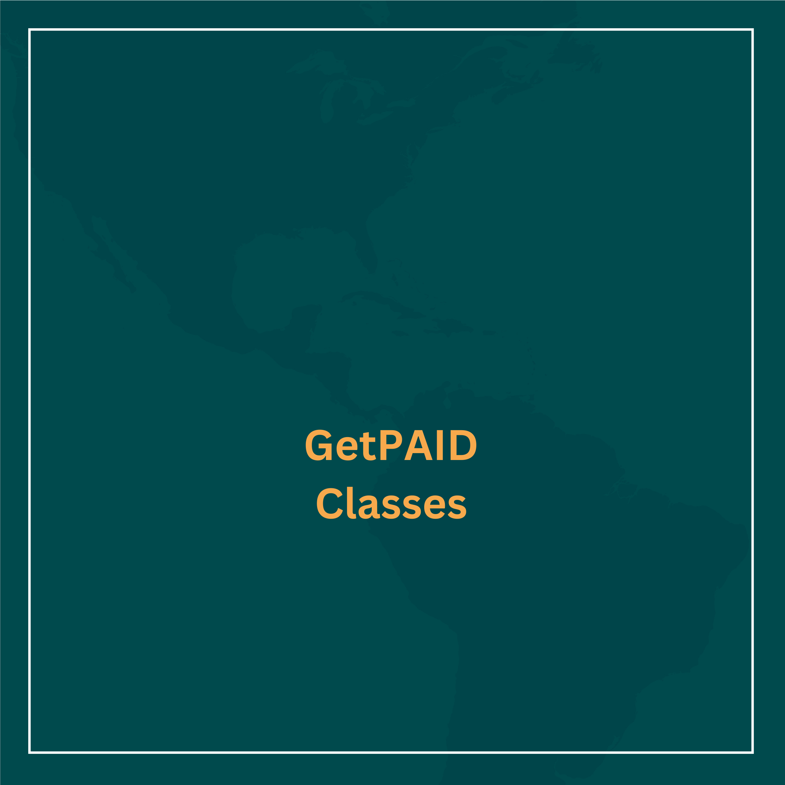 GetPAID Classes